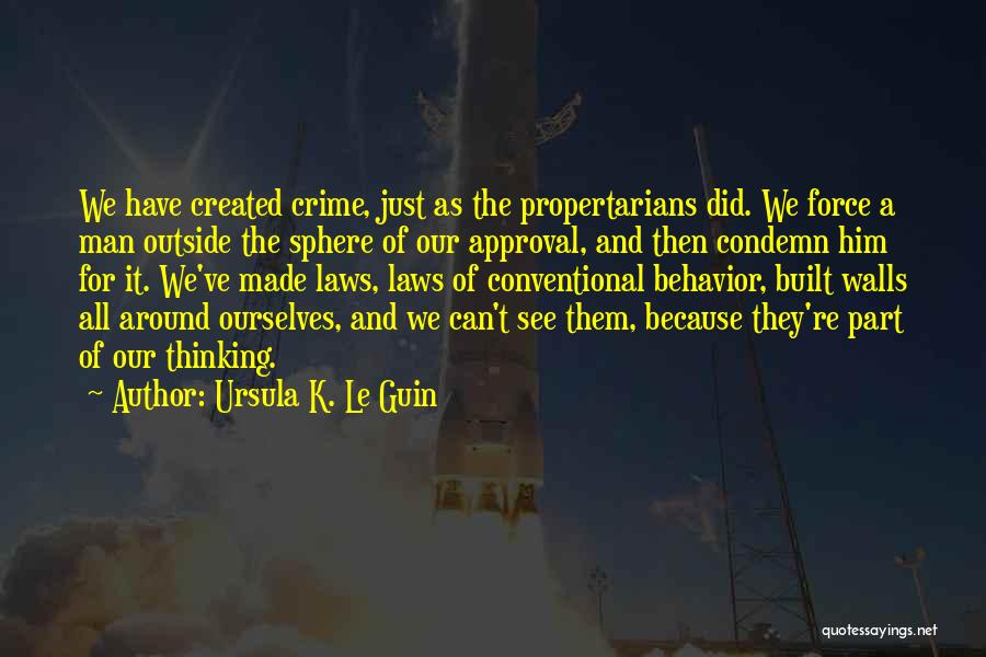 We Did It Quotes By Ursula K. Le Guin