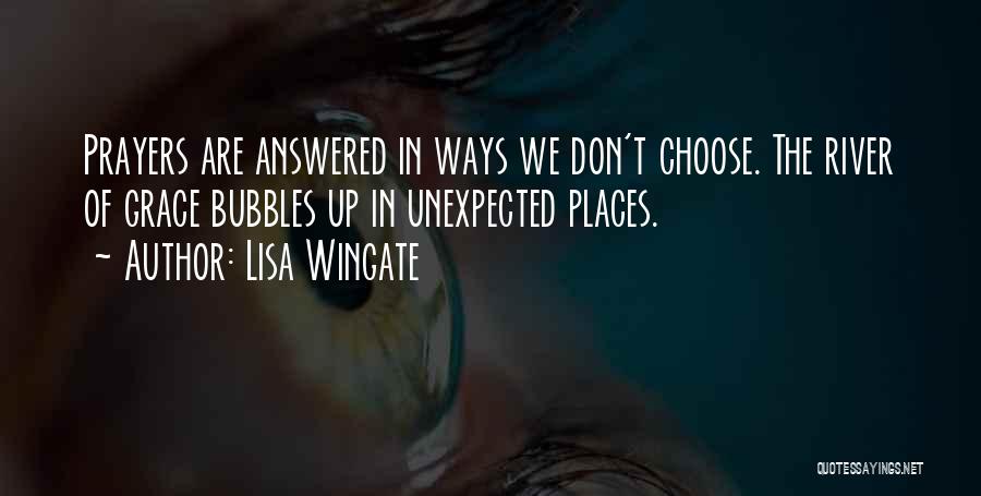 We Don't Choose Quotes By Lisa Wingate