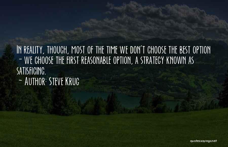 We Don't Choose Quotes By Steve Krug