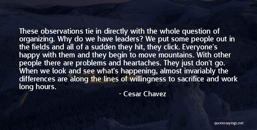 We Don't Click Quotes By Cesar Chavez