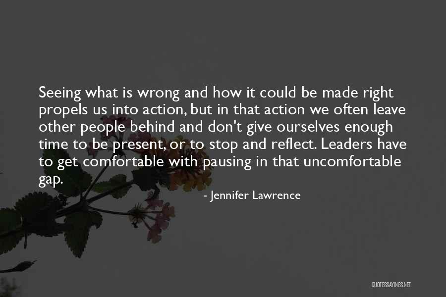 We Don't Have Enough Time Quotes By Jennifer Lawrence We Don't Have Enough Time Quotes By Jennifer Lawrence