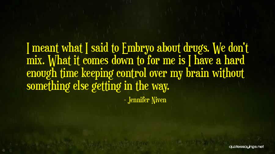 We Don't Have Enough Time Quotes By Jennifer Niven We Don't Have Enough Time Quotes By Jennifer Niven