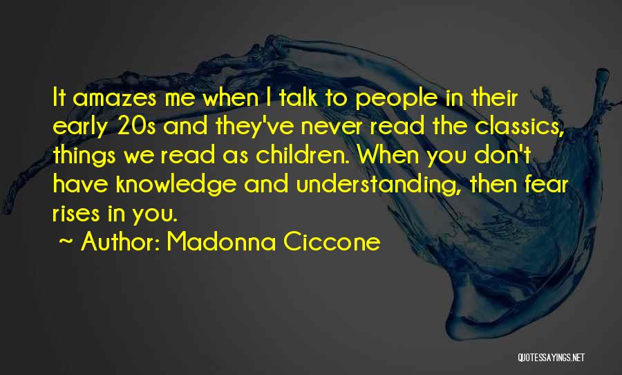 We Don't Have To Talk Quotes By Madonna Ciccone