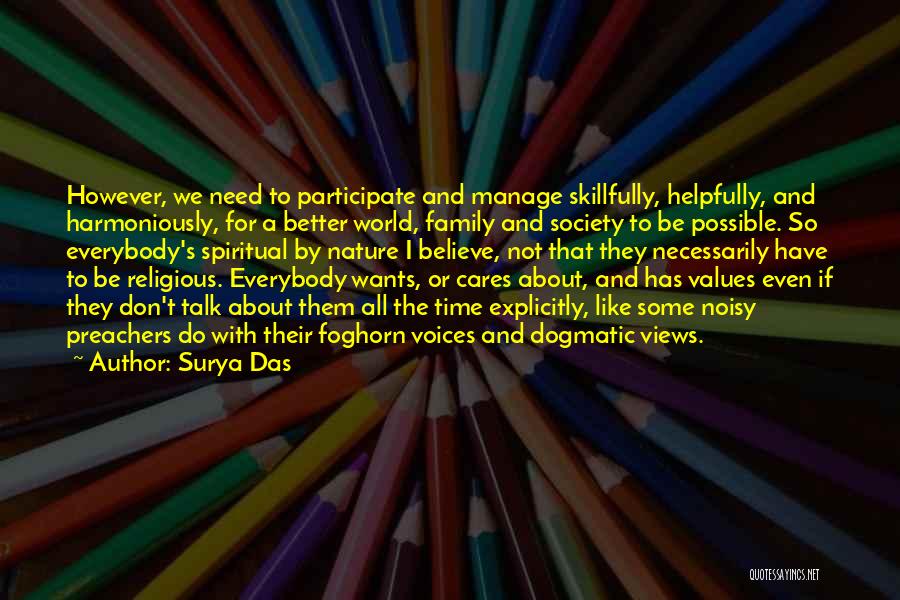 We Don't Have To Talk Quotes By Surya Das