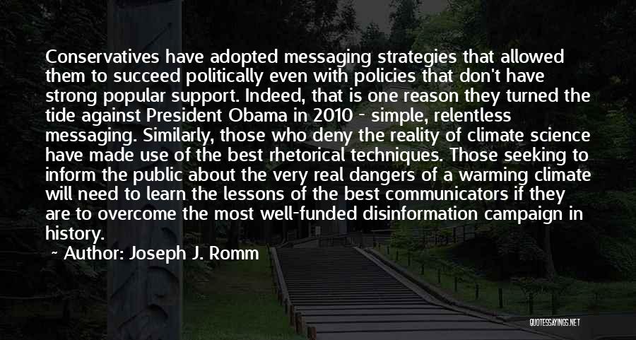 We Don't Learn From History Quotes By Joseph J. Romm