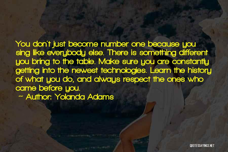 We Don't Learn From History Quotes By Yolanda Adams