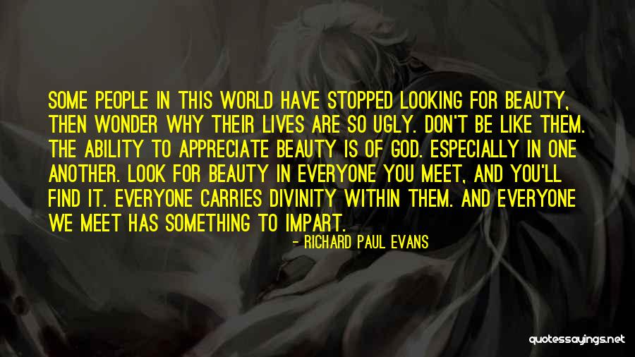 We Don't Meet Quotes By Richard Paul Evans