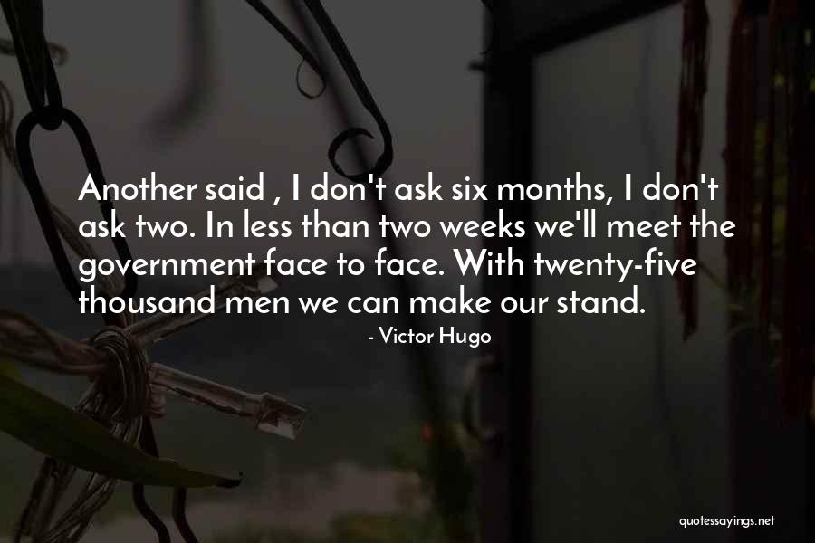 We Don't Meet Quotes By Victor Hugo