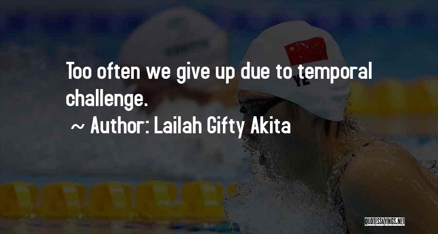 We Dont Quotes By Lailah Gifty Akita