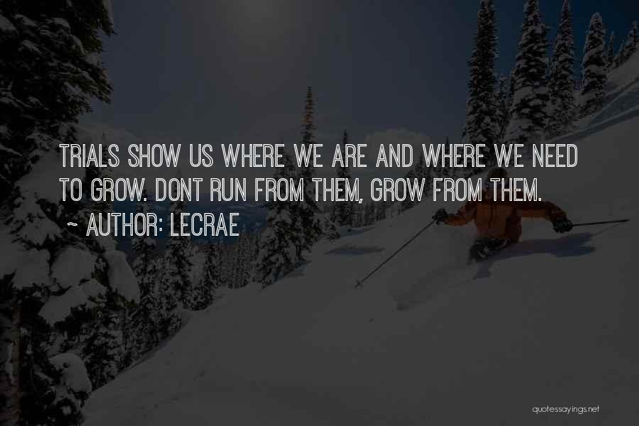We Dont Quotes By LeCrae