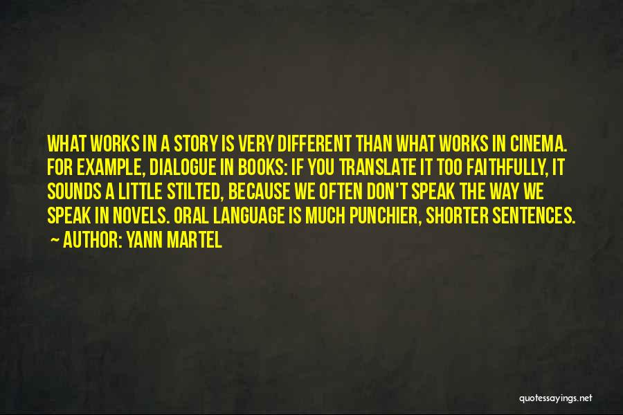 We Don't Speak Quotes By Yann Martel