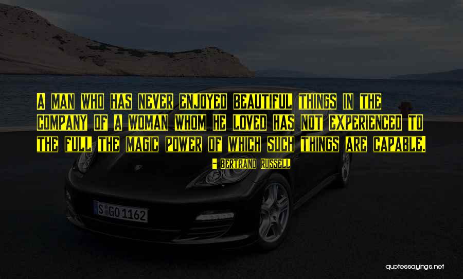 We Enjoyed Your Company Quotes By Bertrand Russell We Enjoyed Your Company Quotes By Bertrand Russell