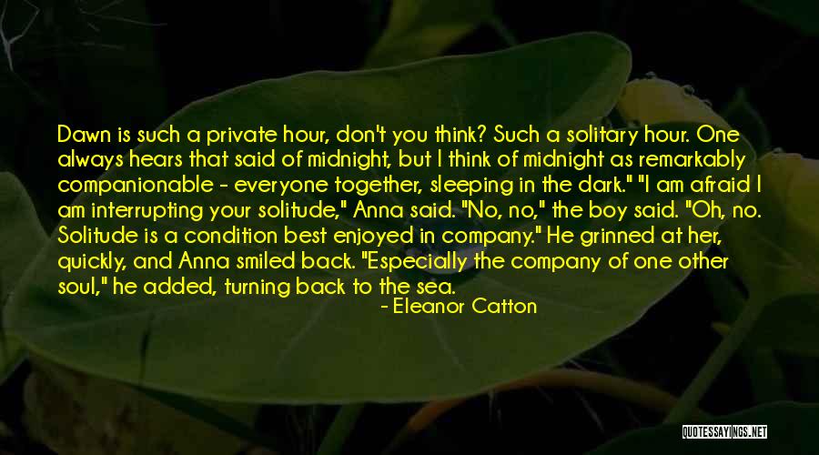 We Enjoyed Your Company Quotes By Eleanor Catton We Enjoyed Your Company Quotes By Eleanor Catton