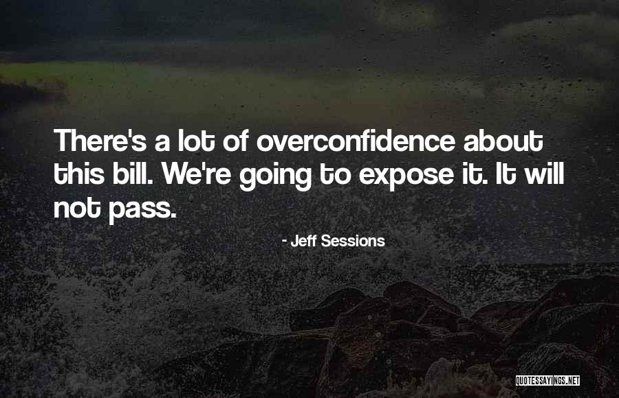 We Expose Quotes By Jeff Sessions We Expose Quotes By Jeff Sessions