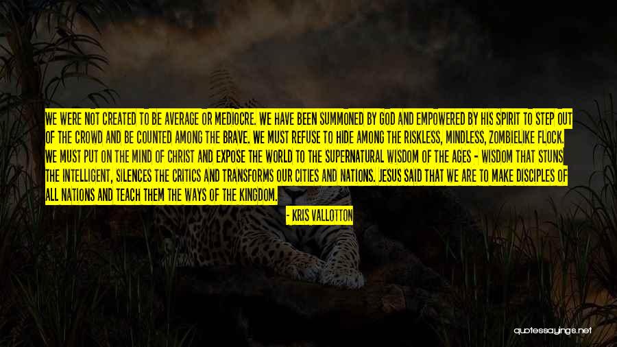 We Expose Quotes By Kris Vallotton We Expose Quotes By Kris Vallotton