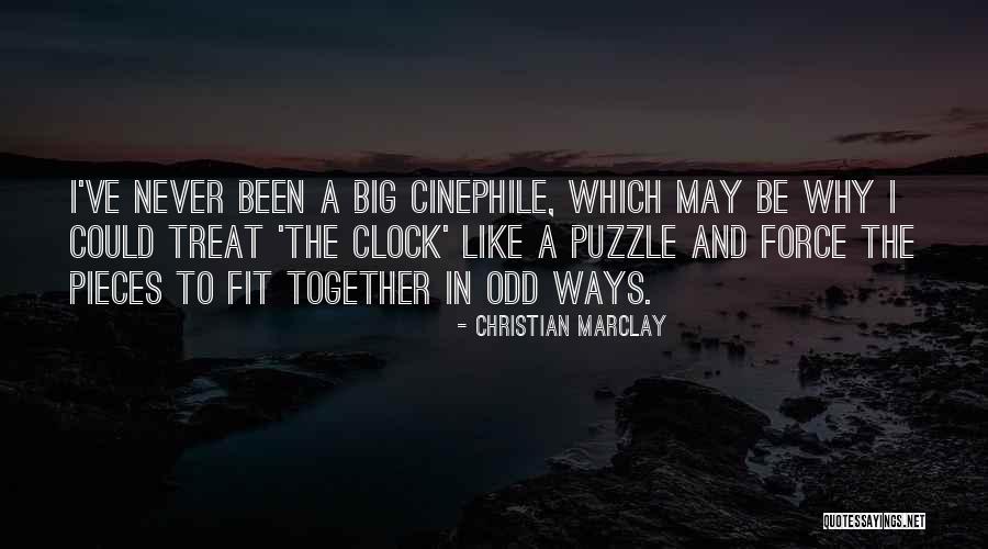 We Fit Together Like A Puzzle Quotes By Christian Marclay We Fit Together Like A Puzzle Quotes By Christian Marclay