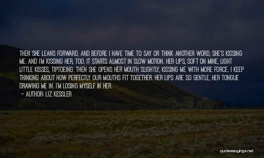 We Fit Together Perfectly Quotes By Liz Kessler