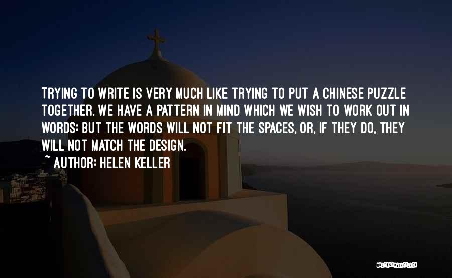 We Fit Together Quotes By Helen Keller