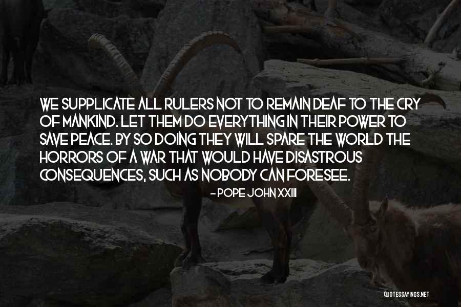 We Foresee Quotes By Pope John XXIII We Foresee Quotes By Pope John XXIII