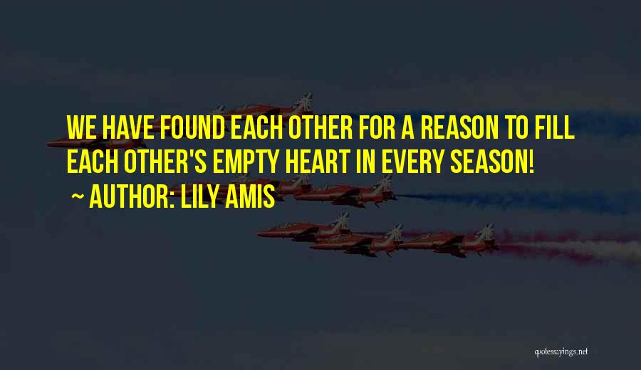 We Found Love Quotes By Lily Amis