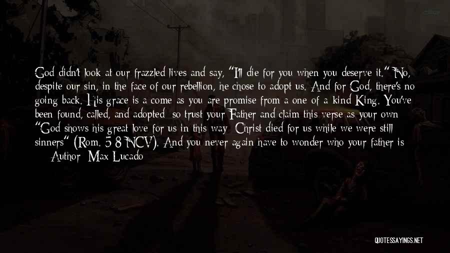 We Found Love Quotes By Max Lucado