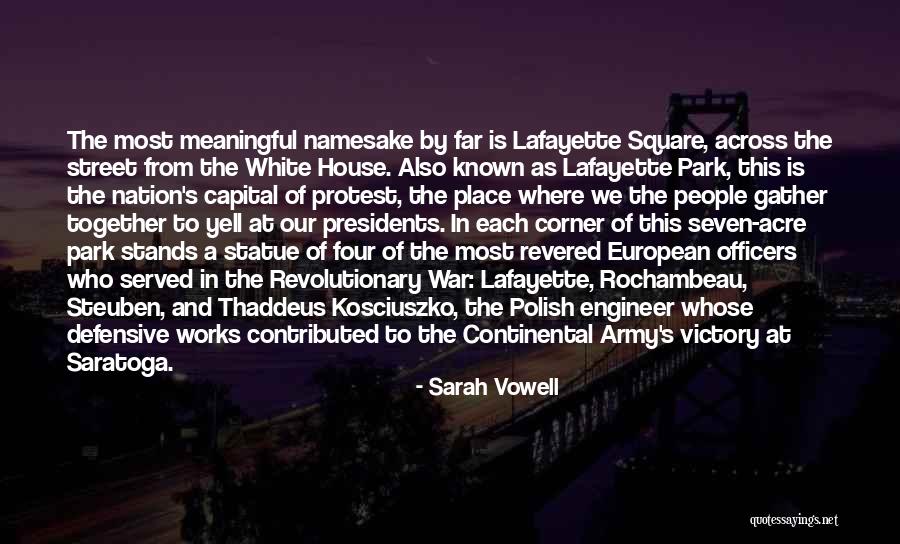 We Gather Together Quotes By Sarah Vowell We Gather Together Quotes By Sarah Vowell