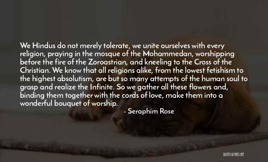 We Gather Together Quotes By Seraphim Rose We Gather Together Quotes By Seraphim Rose