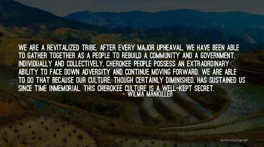 We Gather Together Quotes By Wilma Mankiller We Gather Together Quotes By Wilma Mankiller