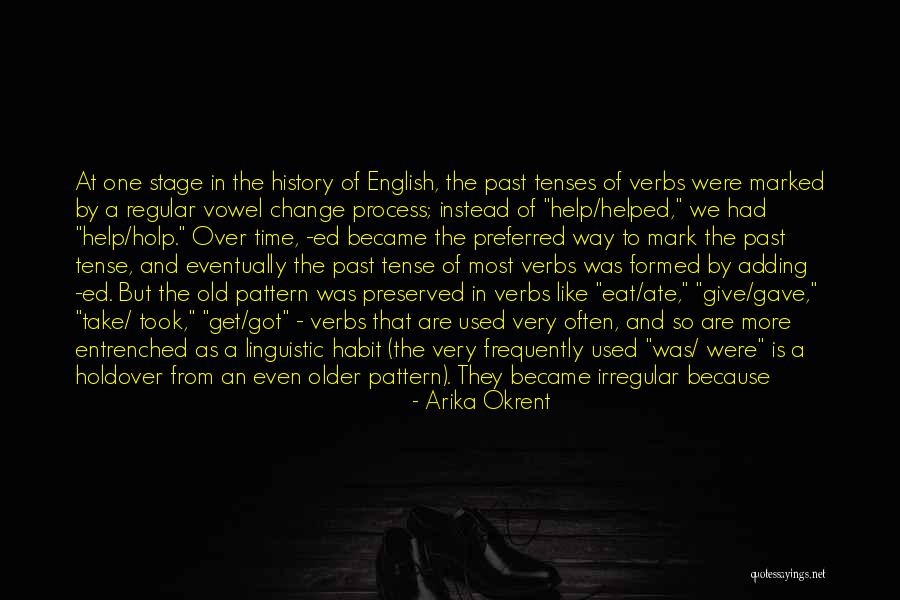 We Get Older Quotes By Arika Okrent We Get Older Quotes By Arika Okrent