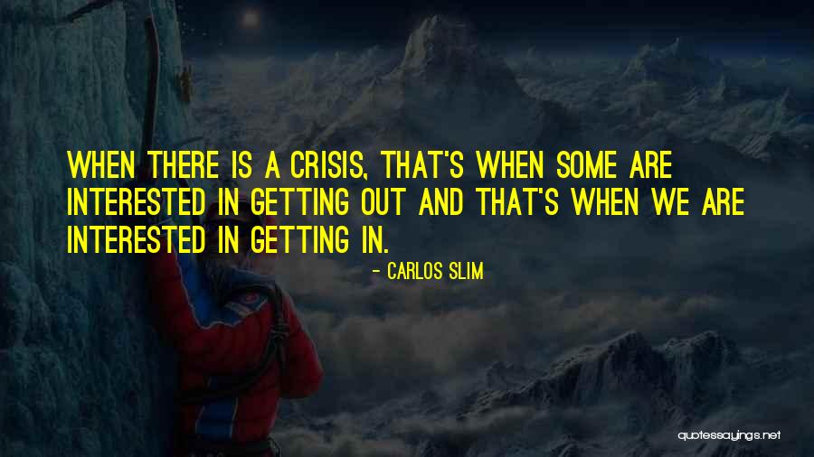 We Getting There Quotes By Carlos Slim We Getting There Quotes By Carlos Slim
