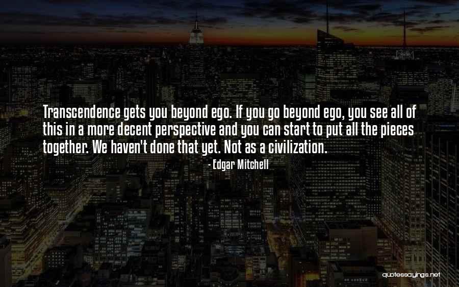 We Go Together Quotes By Edgar Mitchell We Go Together Quotes By Edgar Mitchell