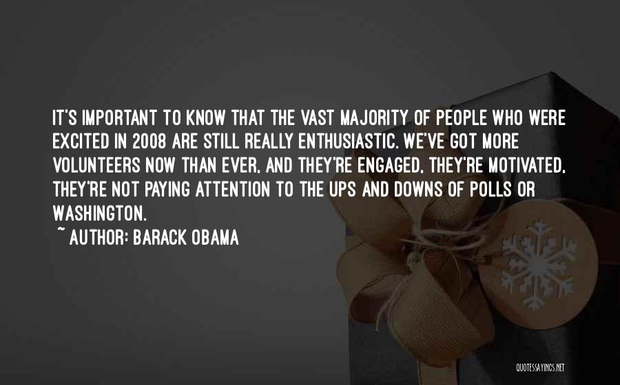 We Got Engaged Quotes By Barack Obama