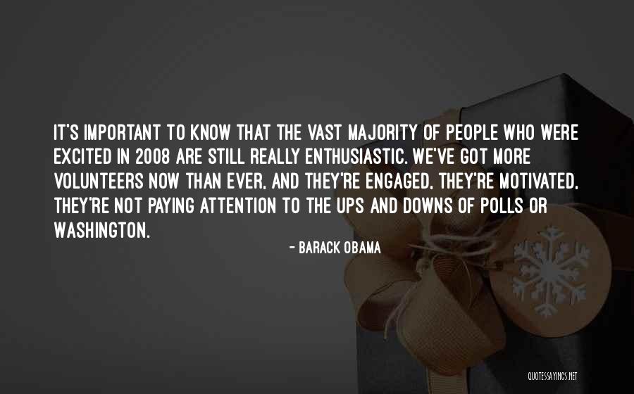 We Got Engaged Quotes By Barack Obama