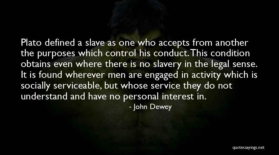We Got Engaged Quotes By John Dewey We Got Engaged Quotes By John Dewey