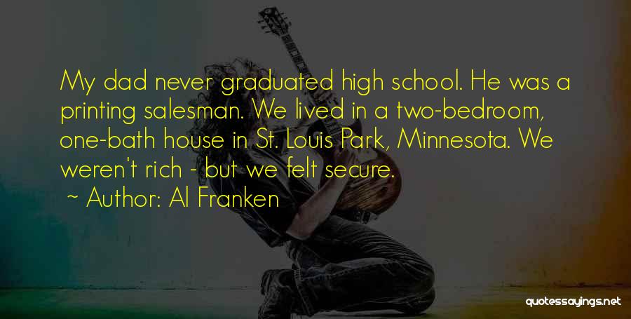 We Graduated Quotes By Al Franken