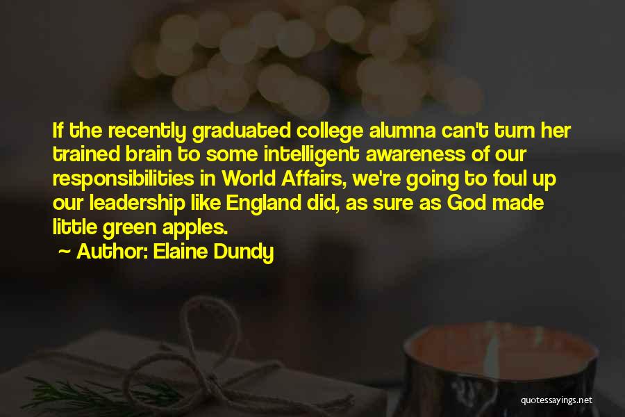 We Graduated Quotes By Elaine Dundy