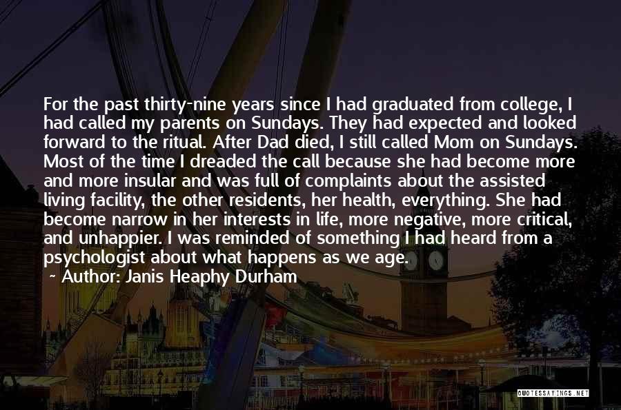 We Graduated Quotes By Janis Heaphy Durham We Graduated Quotes By Janis Heaphy Durham