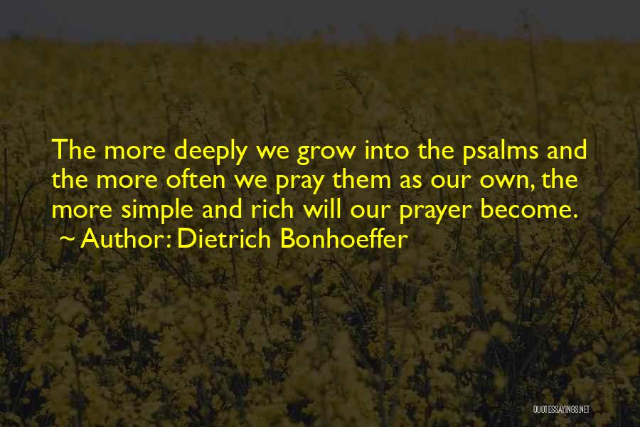 We Grow Quotes By Dietrich Bonhoeffer