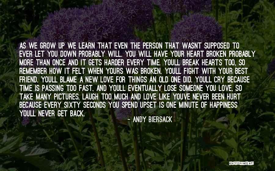 We Grow Up So Fast Quotes By Andy Biersack We Grow Up So Fast Quotes By Andy Biersack