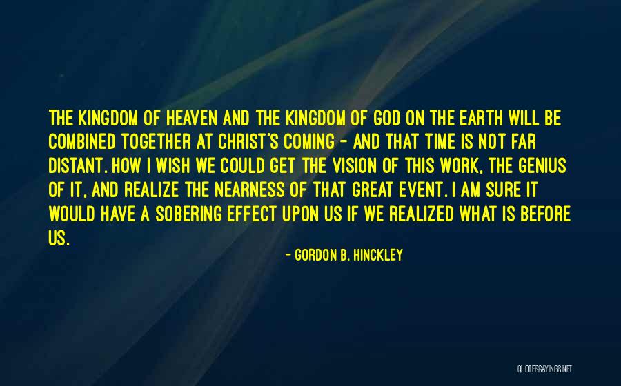 We Had A Great Time Together Quotes By Gordon B. Hinckley We Had A Great Time Together Quotes By Gordon B. Hinckley