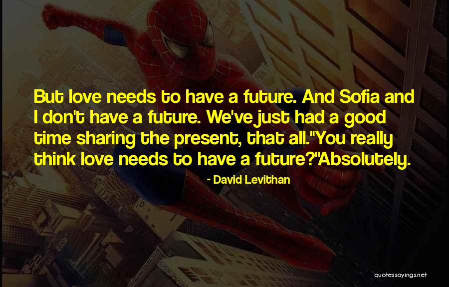 We Had Good Time Quotes By David Levithan We Had Good Time Quotes By David Levithan