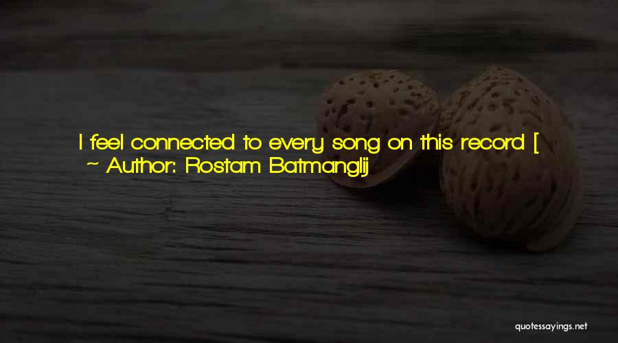 We Had Something Special Quotes By Rostam Batmanglij