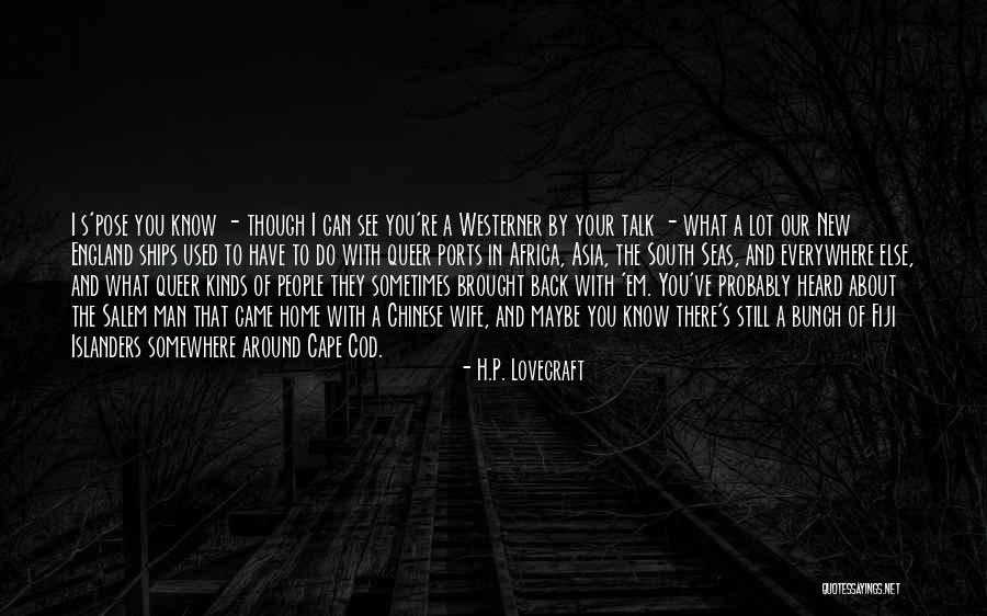 We Have Each Others Back Quotes By H.P. Lovecraft We Have Each Others Back Quotes By H.P. Lovecraft