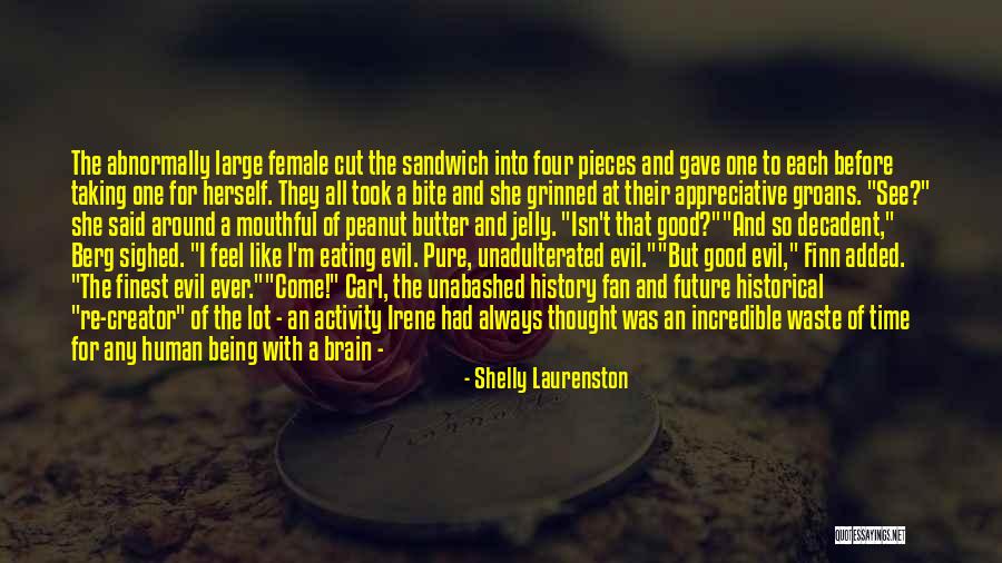 We Have Each Others Back Quotes By Shelly Laurenston We Have Each Others Back Quotes By Shelly Laurenston
