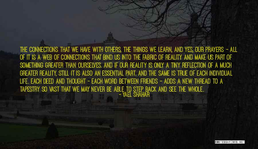 We Have Each Others Back Quotes By Yael Shahar We Have Each Others Back Quotes By Yael Shahar