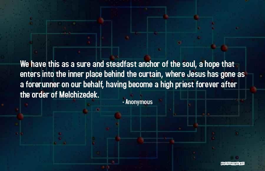 We Have Forever Quotes By Anonymous We Have Forever Quotes By Anonymous