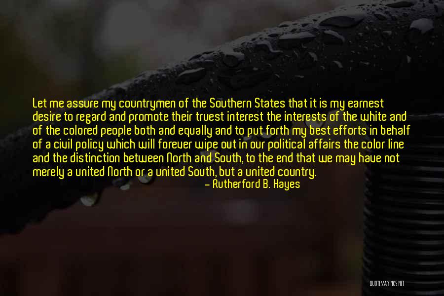 We Have Forever Quotes By Rutherford B. Hayes We Have Forever Quotes By Rutherford B. Hayes