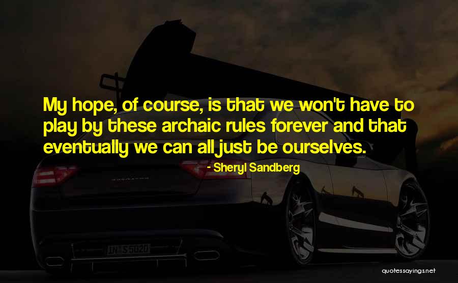 We Have Forever Quotes By Sheryl Sandberg We Have Forever Quotes By Sheryl Sandberg
