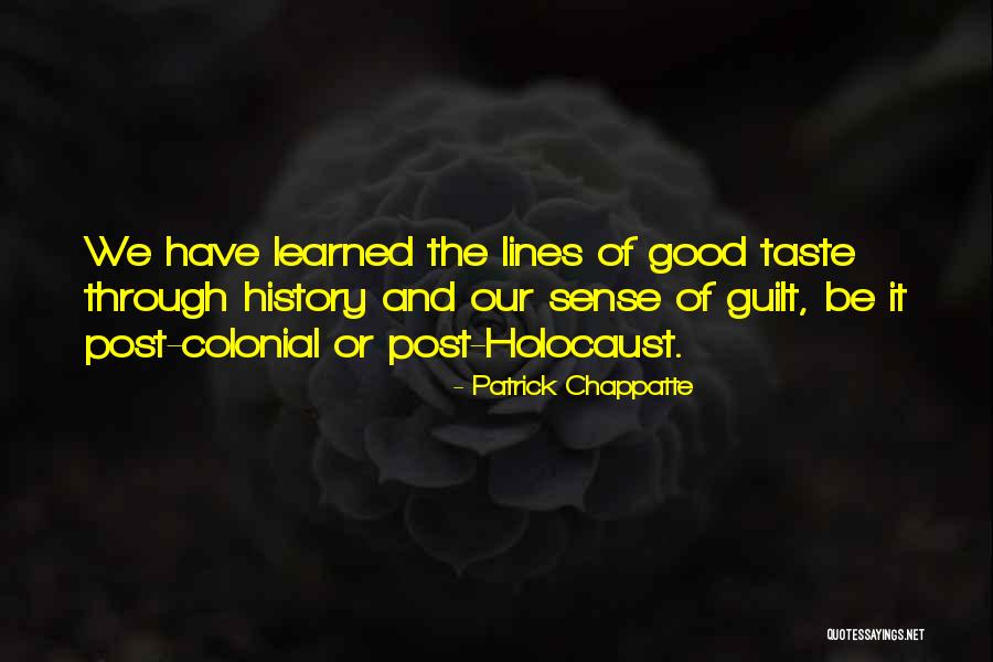 We Have Good History Quotes By Patrick Chappatte We Have Good History Quotes By Patrick Chappatte