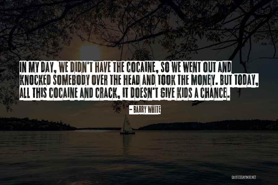 We Have Kids Quotes By Barry White We Have Kids Quotes By Barry White